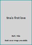 Paperback tina's first love Book