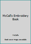 Hardcover McCall's Embroidery Book