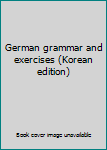 Paperback German grammar and exercises (Korean edition) [Korean] Book