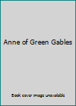 Unknown Binding Anne of Green Gables Book