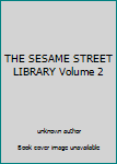 Library Binding THE SESAME STREET LIBRARY Volume 2 Book
