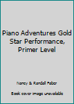 Piano Adventures Gold Star Performance, Primer