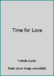 Mass Market Paperback Time for Love Book