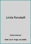 Paperback Linda Ronstadt Book