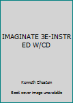 CD-ROM IMAGINATE 3E-INSTR ED W/CD [Spanish] Book