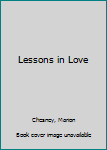 Hardcover Lessons in Love Book