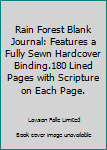 Hardcover Rain Forest Blank Journal: Features a Fully Sewn Hardcover Binding.180 Lined Pages with Scripture on Each Page. Book