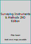 Hardcover Surveying Instruments & Methods 2ND Edition Book