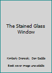 Paperback The Stained Glass Window Book
