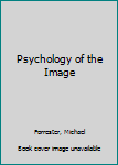 Paperback Psychology of the Image Book