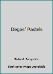 Hardcover Degas' Pastels Book