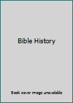 Bible History