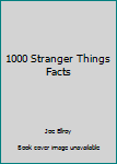 Paperback 1000 Stranger Things Facts Book