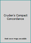 Cruden's Compact Concordance