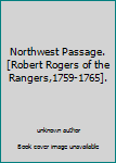 Unknown Binding Northwest Passage.[Robert Rogers of the Rangers,1759-1765]. Book