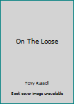 Paperback On The Loose Book