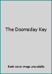 By James Rollins: The Doomsday Key