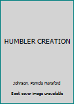 Hardcover HUMBLER CREATION Book