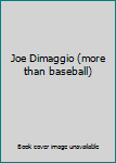 Audio CD Joe Dimaggio (more than baseball) Book