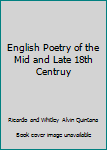 Paperback English Poetry of the Mid and Late 18th Centruy Book