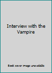 Hardcover Interview with the Vampire Book