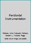 Spiral-bound Peridontal Instrumentation Book