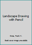 Hardcover Landscape Drawing with Pencil Book