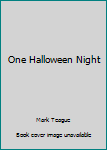 Paperback One Halloween Night Book