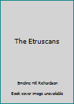 Hardcover The Etruscans Book