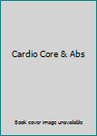 DVD Cardio Core & Abs Book