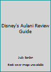 Paperback Disney's Aulani Review Guide Book