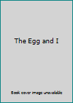Hardcover The Egg and I Book