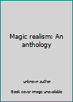 Paperback Magic realism: An anthology Book