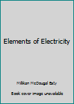 Hardcover Elements of Electricity Book