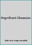 Hardcover Magnificent Obsession Book
