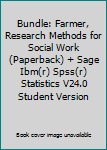 Paperback Bundle: Farmer, Research Methods for Social Work (Paperback) + Sage Ibm(r) Spss(r) Statistics V24.0 Student Version Book