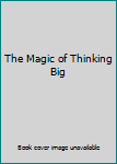 Paperback The Magic of Thinking Big Book