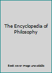 Hardcover The Encyclopedia of Philosophy Book