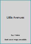 Hardcover Little Avenues Book