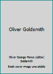 Oliver Goldsmith