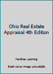 Paperback Ohio Real Estate Appraisal 4th Edition Book