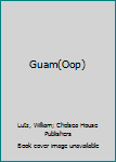Guam (Let's Visit Places & Peoples of the World) - Book  of the Let's Visit