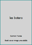 Paperback les botero [French] Book