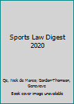 Paperback Sports Law Digest 2020 Book