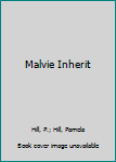 Mass Market Paperback Malvie Inherit Book