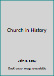 Hardcover Church in History Book