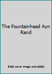 Hardcover The Fountainhead Ayn Rand Book