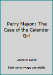 Perry Mason: The Case of the Calender Girl