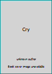 Cry