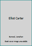 Hardcover Elliot Carter Book